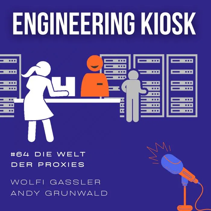 Details zur Podcast Episode #64 Infrastruktur-Bingo: Forward-, Reverse-, SOCKS-Proxy, Load Balancing und gibt es einen Unterschied zwischen Load-Balancer und Reverse-Proxy?